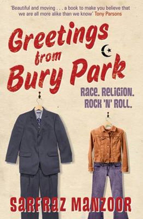 Sarfraz Manzoor - Greetings from Bury Park