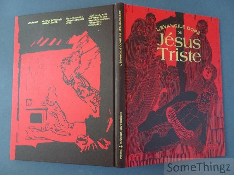 Coll. - L'Évangile doré de Jésus-Triste.