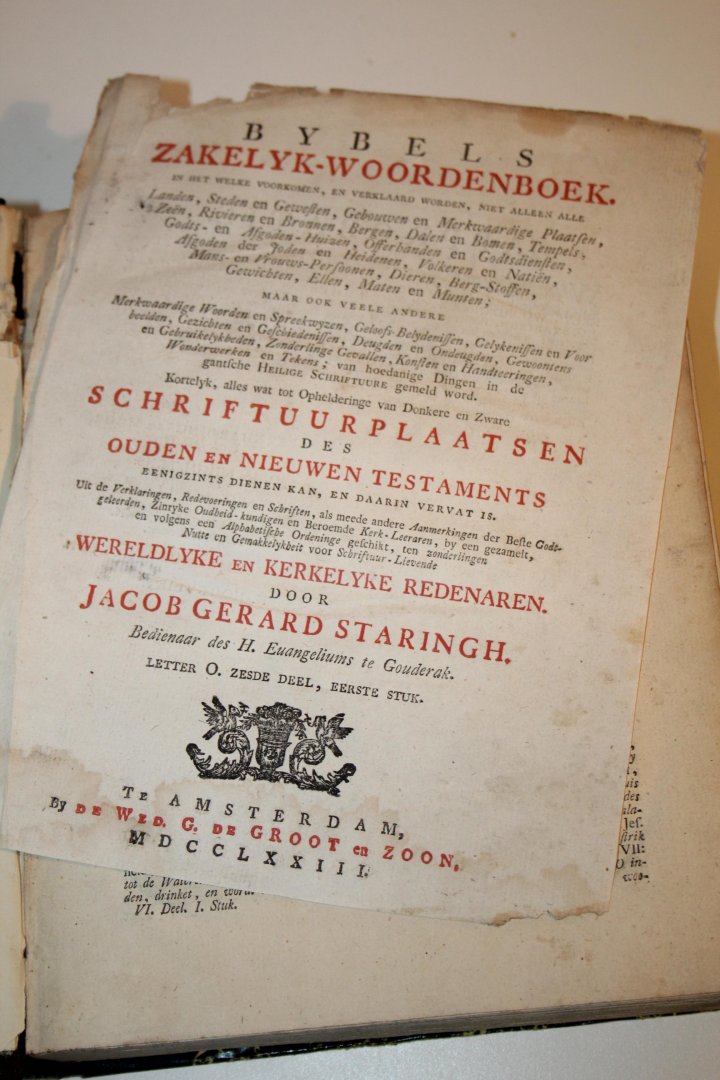 Staringh, Jacob Gerard - Bybels Zakelyk Woordenboek … door Jacob Gerard Staringh. Letter O. Zesde deel, eerste stuk.