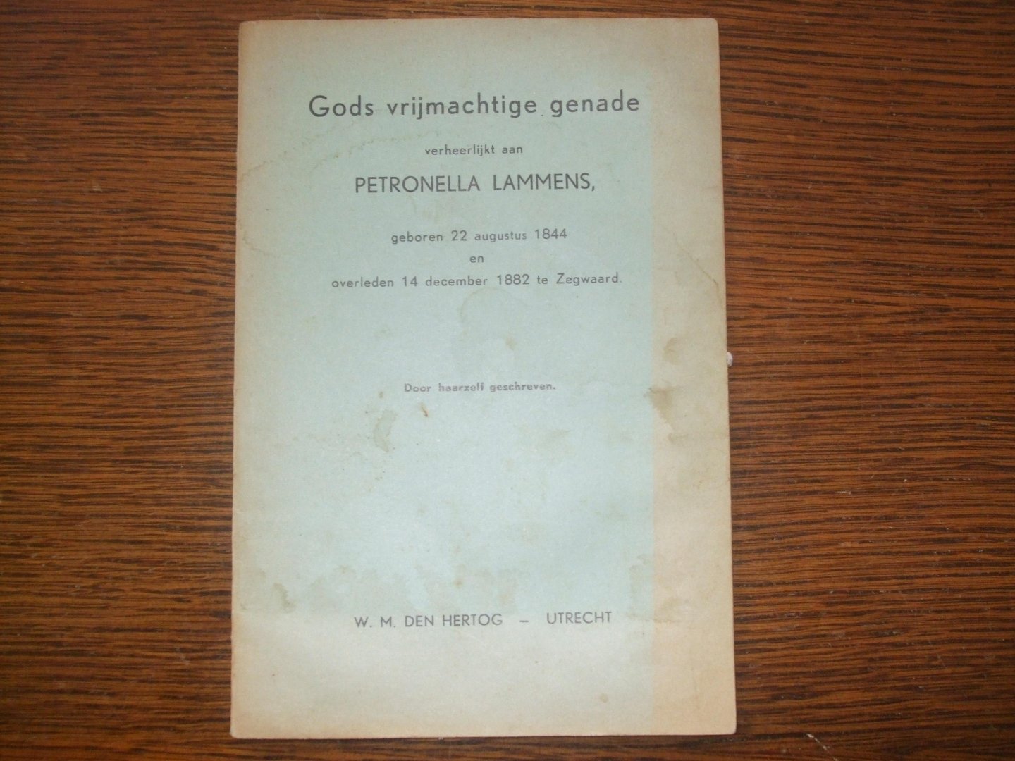Petronelle Lammens - Gods vrijmachtige genade verheerlijkt aan Petronella Lammens
