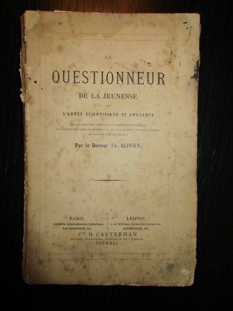 Th. Olivier - La Questionneur de la Jeunesse ou l'Année Scientifique et Amusante