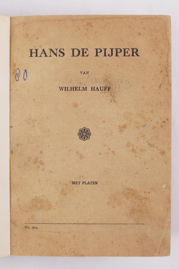 Hauff, Wilhelm - Zeldzaam - Hans de Pijper