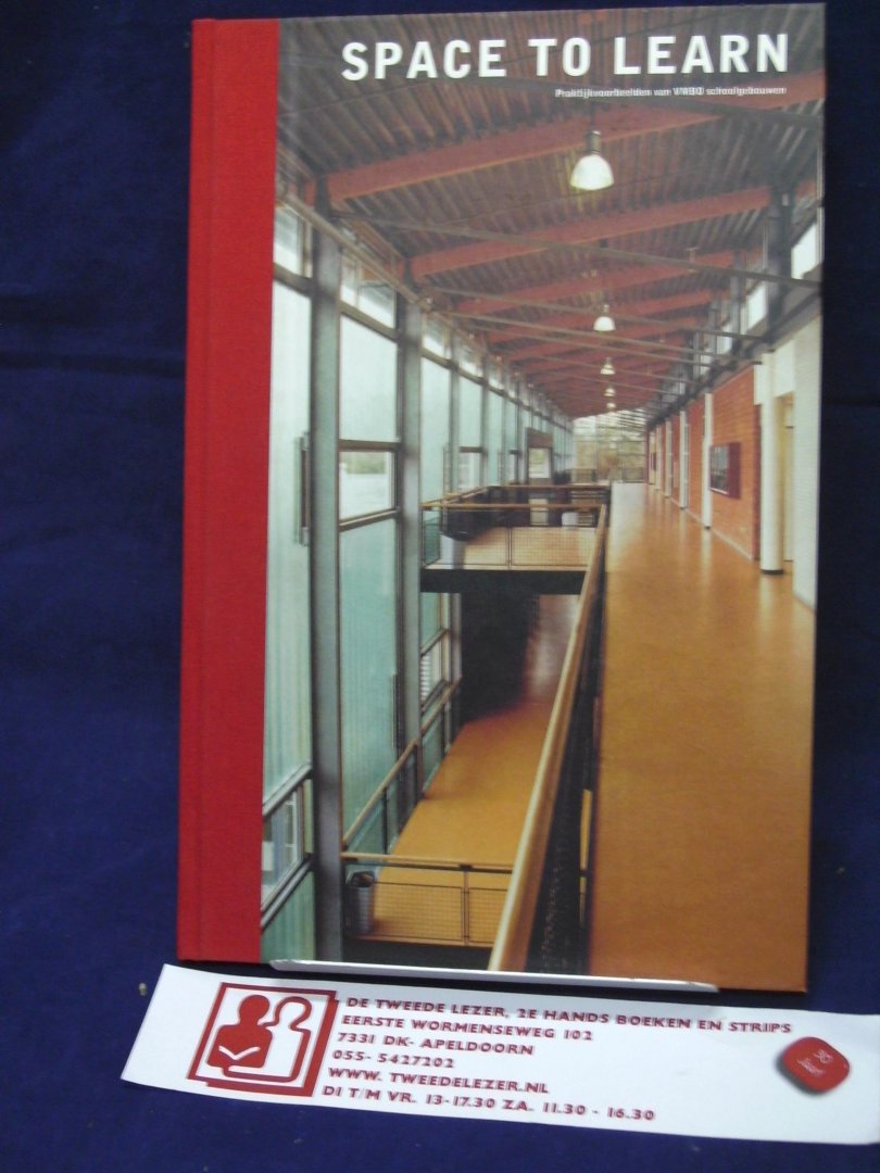 Koster, J.J., fotografie : Gert Hoogeboom - Space to learn ; VMBO ; met CD-rom Leerpark Dordrecht