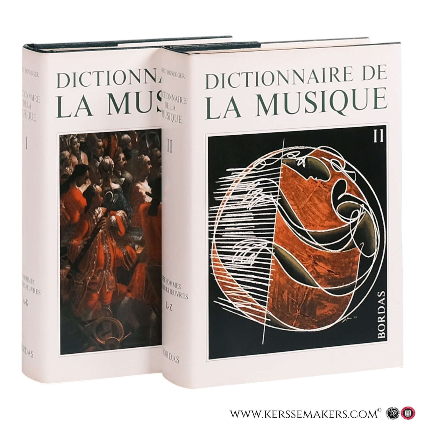 Honegger, Marc. - Dictionnaire de la musique. A-Z. [ 2 volumes ].