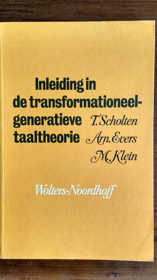 Scholten e.a. - Inleiding transfomationeel-generatieve taaltheorie / druk 1