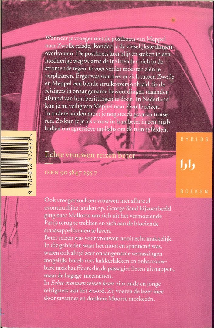 Rooy de Mira  en George Sand, met Anais Nin Omslagontwerp  van Gijs Sierman - Echte vrouwen reizen beter