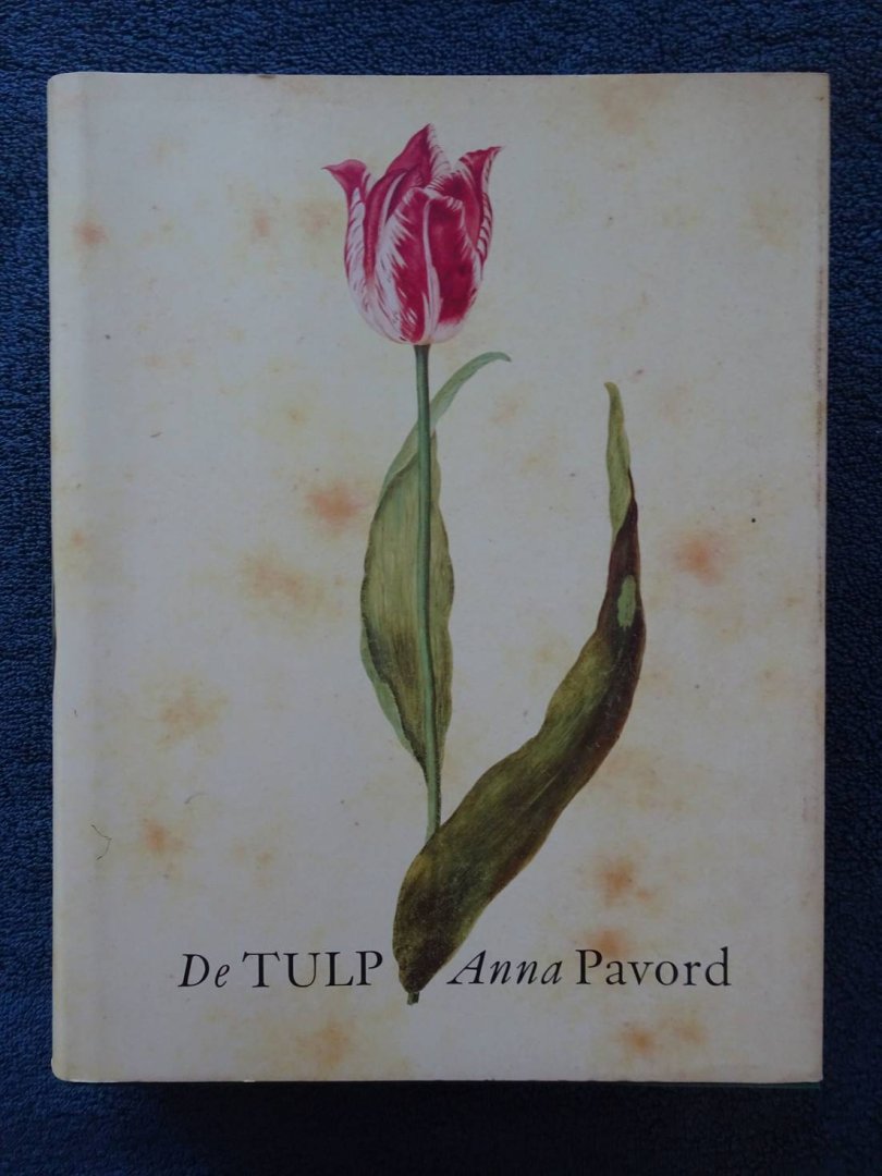 Pavord, Anna. - De Tulp.