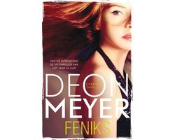 Deon Meyer - Feniks