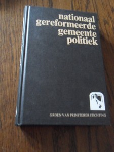 Schutte, G.J. - Nationaal gereformeerde gemeentepolitiek