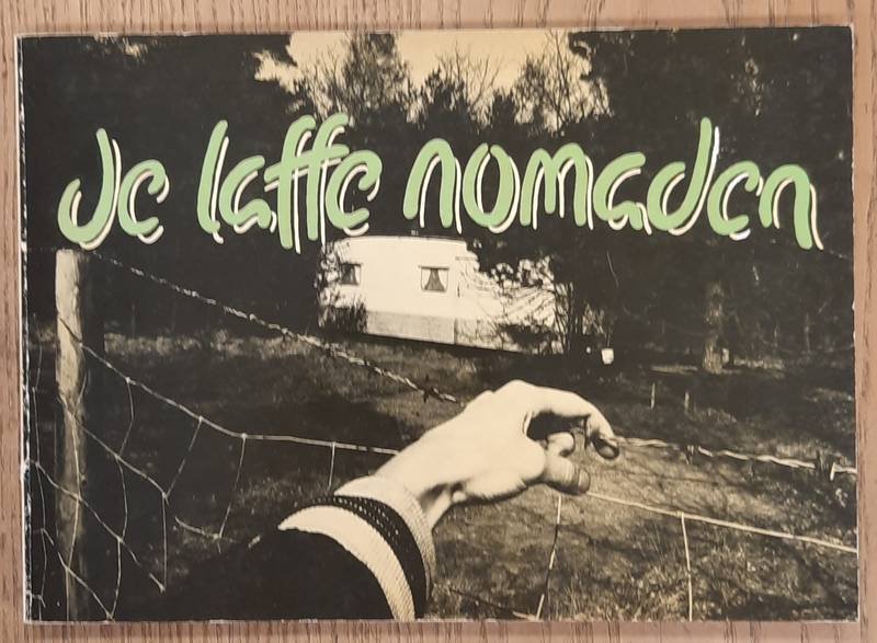 KEMPEN, WINK VAN. - De laffe nomaden.