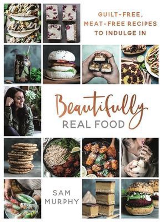 Murphy, Sam - Beautifully Real Food