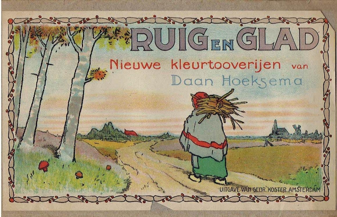 HOEKSEMA, Daan - Ruig en Glad. Nieuwe kleurtooverijen van Daan Hoeksema.