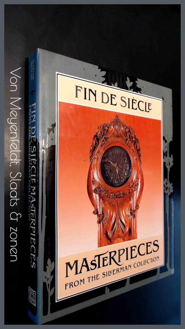 Duncan, Alastair - Fin de siecle masterpieces from the Silverman collection