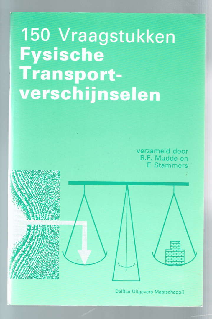  - 150 vraagstukken fysische transportverschijnselen