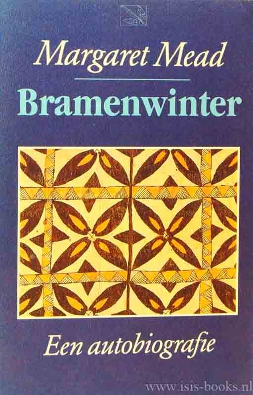 MEAD, M. - Bramenwinter. Een autobiografie. Vertaald door J. de Groot.