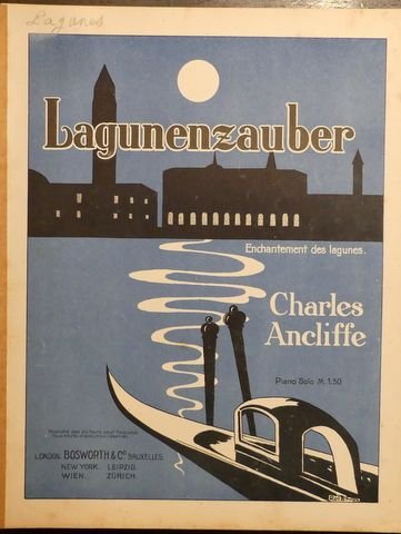 Ancliffe, Charles: - Lagunenzauber. Piano solo