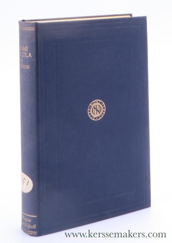 Ferguson, Wallace K. - Erasmi Opuscula. A Supplement to the Opera Omnia. Edited with Introductions and Notes.