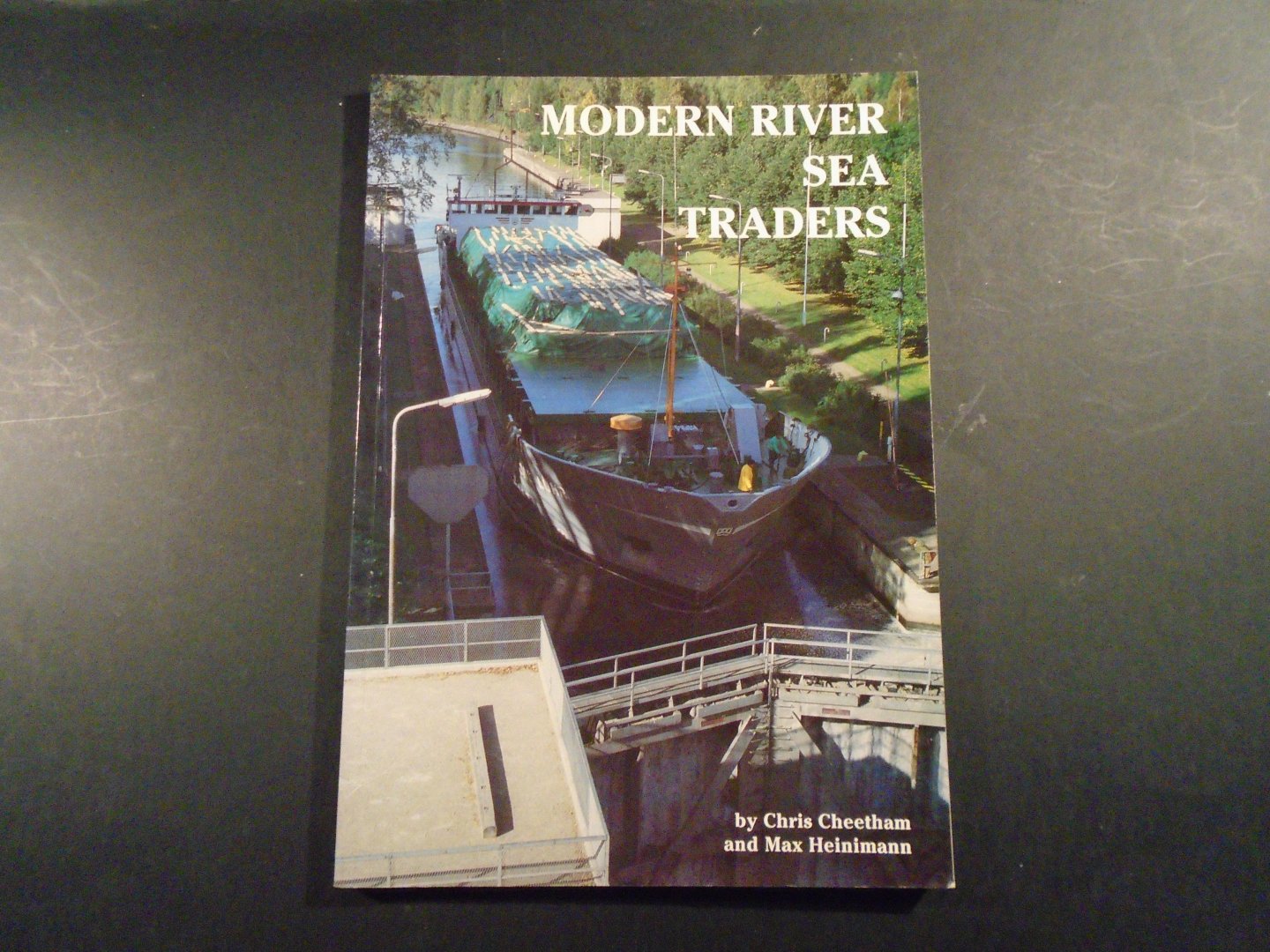 Cheetham, Chris-- Heinimann, Max - Modern River Sea Traders