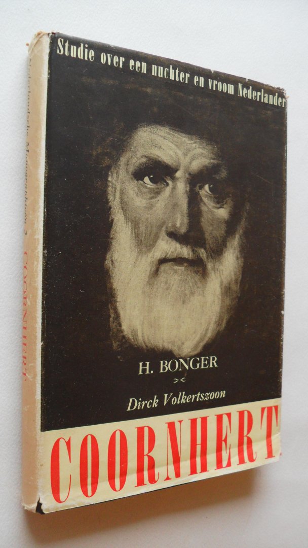 Bonger H. - Dirck Volkertszoon Coornhert  ( proefschrift)