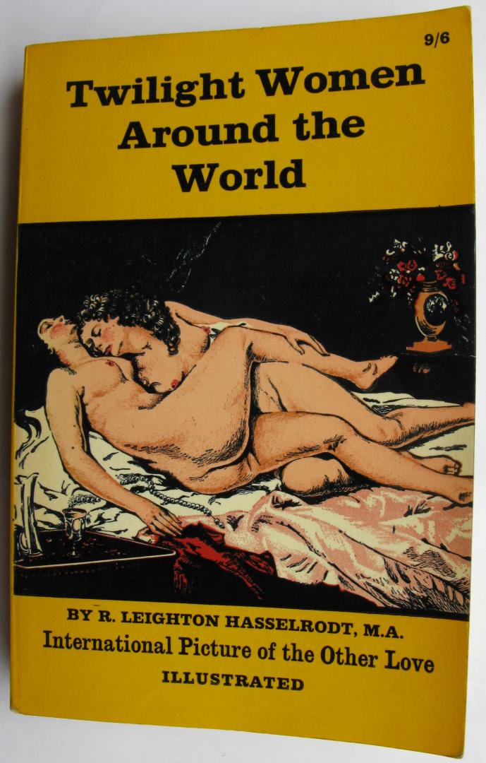 Leighton Hasselrodt, R. - Twilight Women Around the World