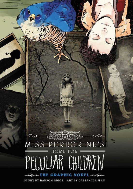 Ransom Riggs - Miss Peregrine's Home for Peculiar Children
