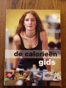 Liewes, Dina - De calorieengids. Editie 2010