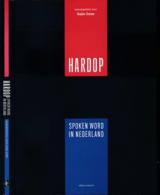 Gons, Babs (samenst.) - Hardop: Spoken word in Nederland