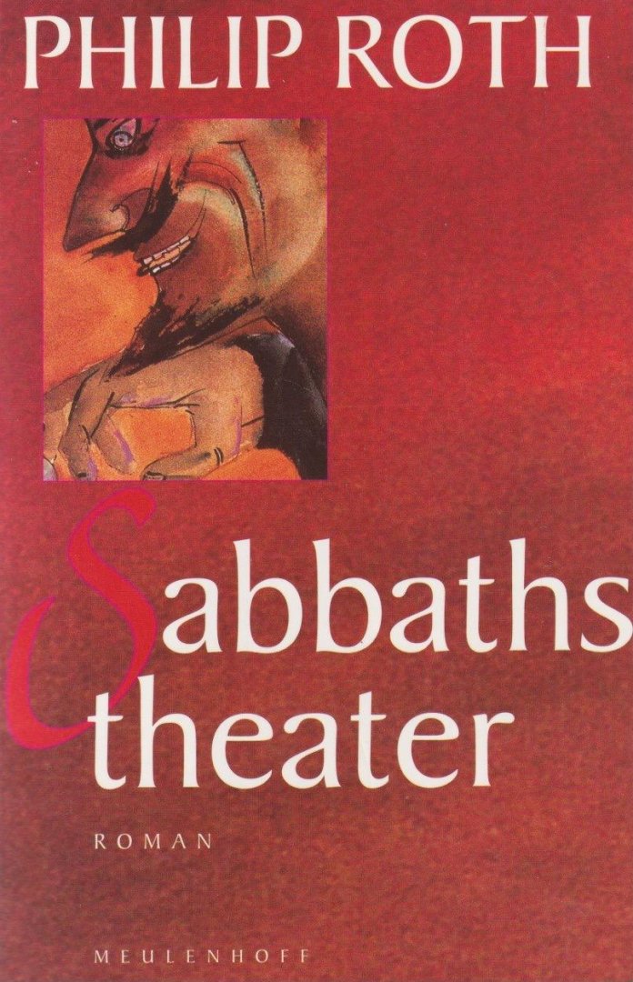 Roth, Philip Milton - Sabbaths theater