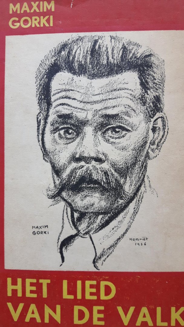 Gorki, Maxim - Het lied van de valk en andere vertellingen