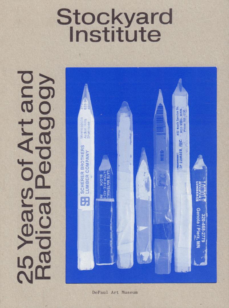 Various - Stockyard Institute, 25 Years of Art and Radical Pedagogy, 232 pag. softcover, gave staat