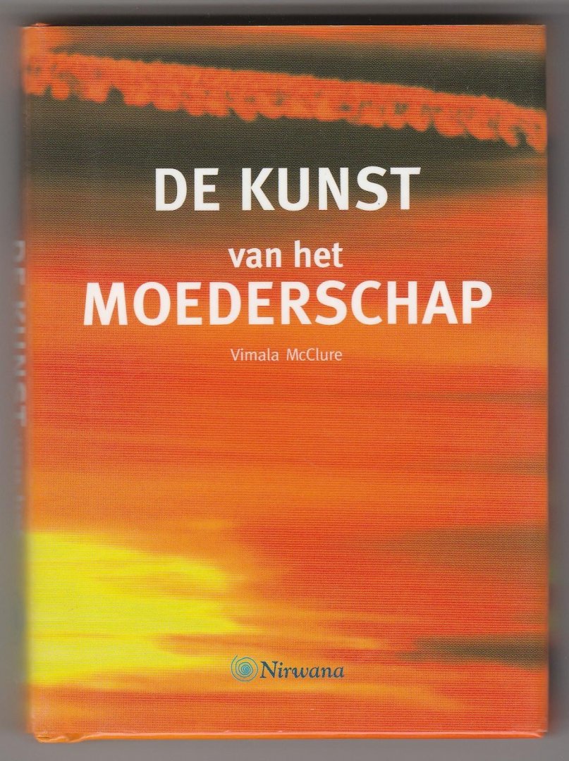 McClure, Vimala - De kunst van het moederschap