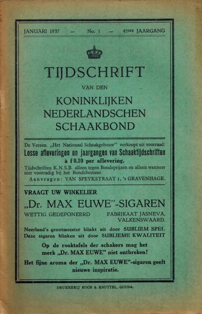 Max Euwe - Tijdschrift van den Koninklijken Nederlandschen Schaakbond 1937 -45ste Jaargang