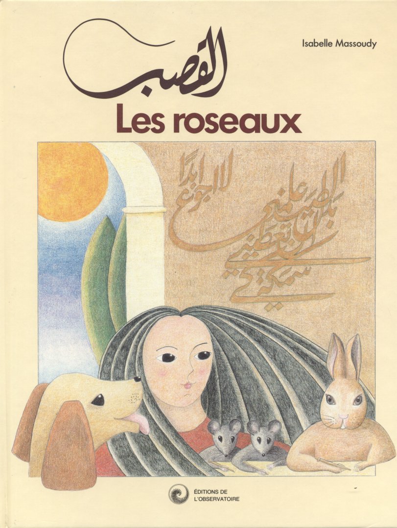 Massoudy, Isabelle - Les roseaux