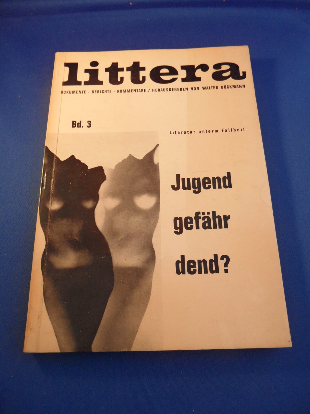  - Littera Bd. 3.  Dokumente Berichte Kommentare