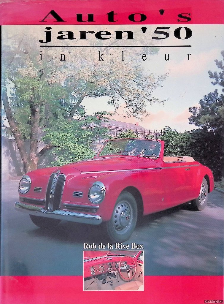 Rive Box, Robert de la - Auto's jaren '50 in kleur