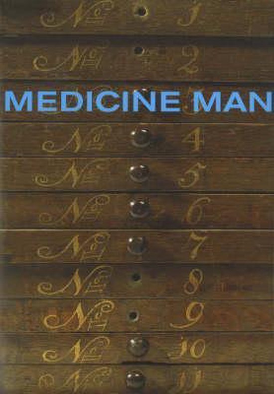  - Medicine Man
