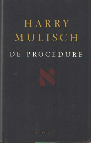Mulisch, Harry - De procedure