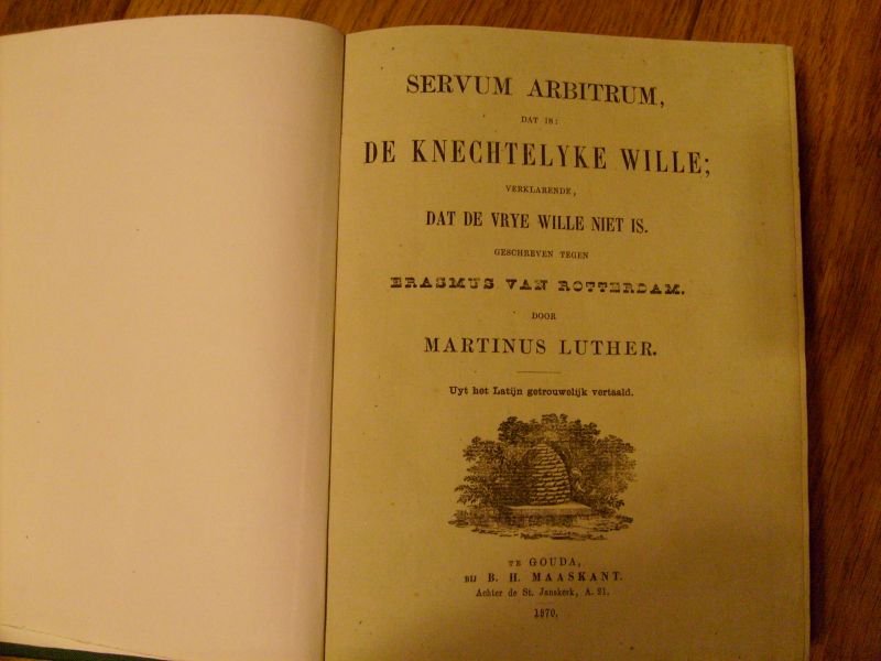 Luther Martinus - De knechtelyke wille
