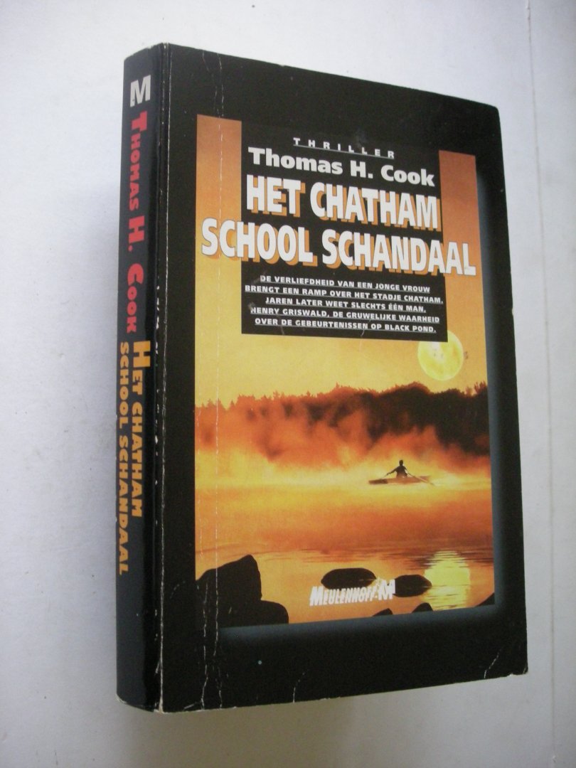 Cook, Thomas H.  / Schuchart, A. vert. - Het Chatham school schandaal