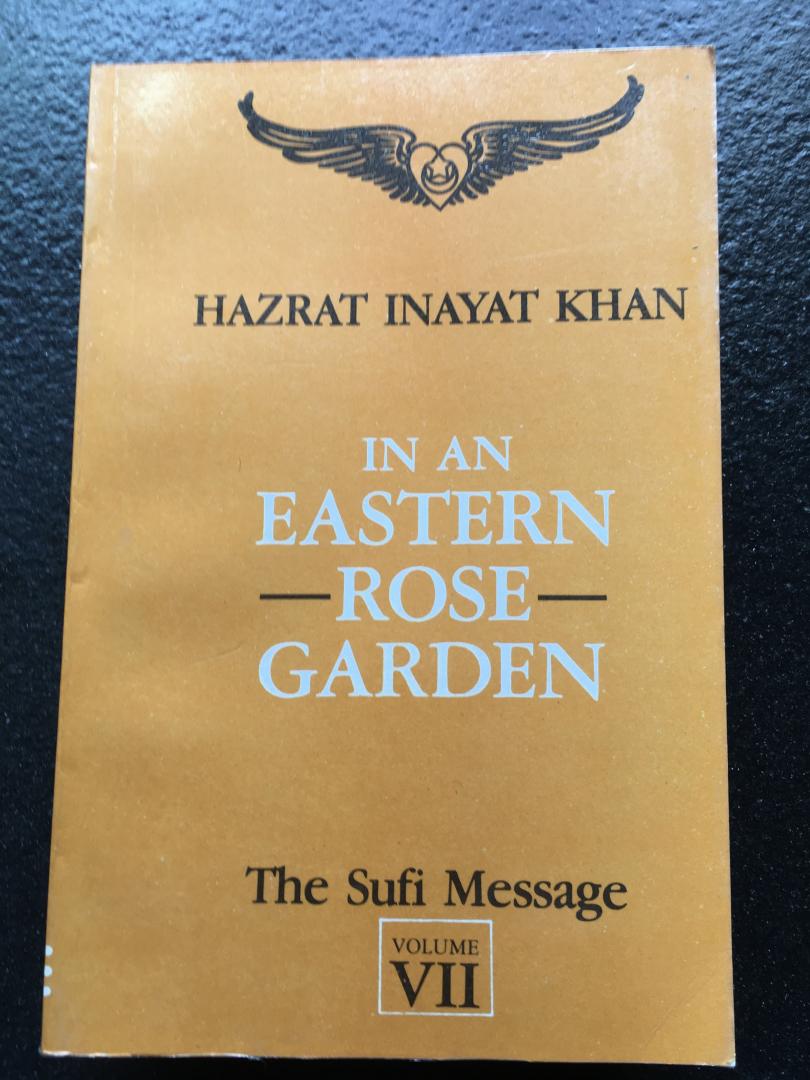 Hazrat Inayat Khan - The Sufi Message