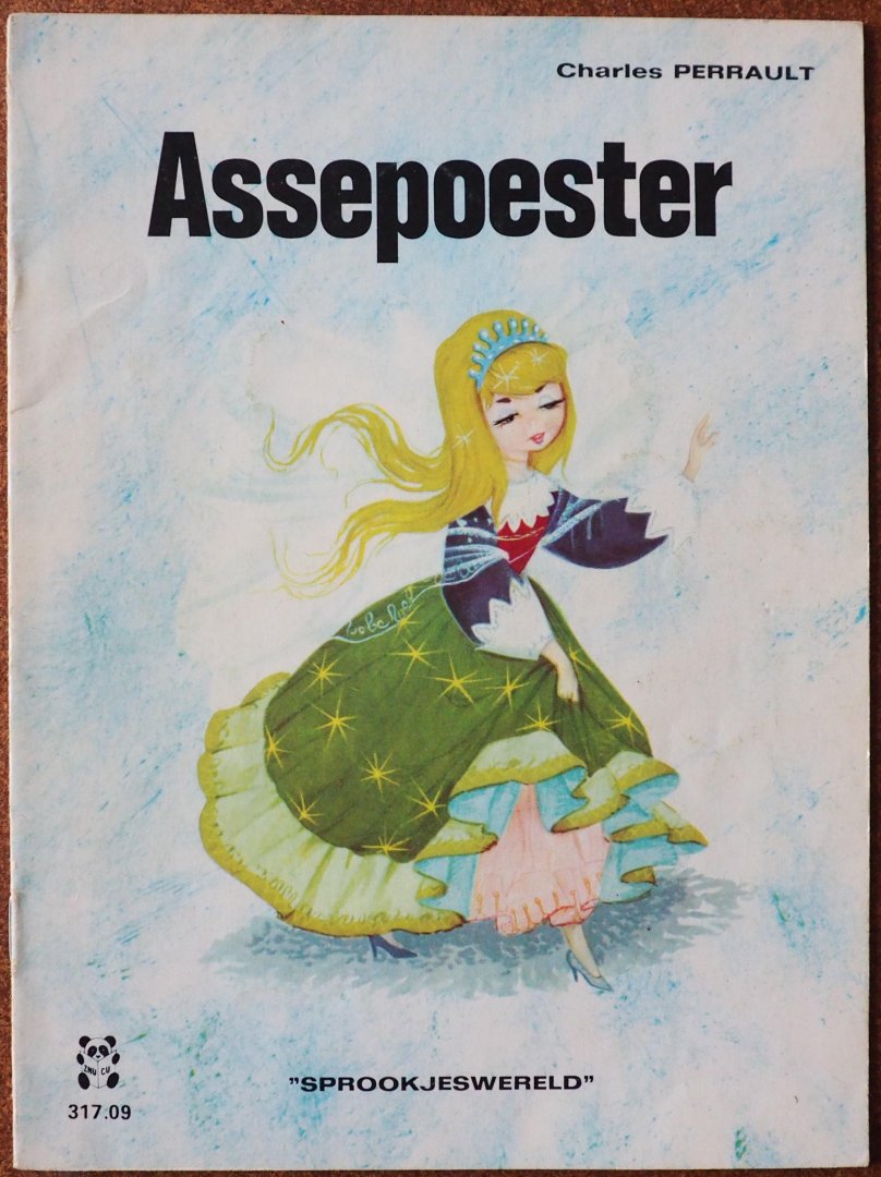 Perrault Charles - Assepoester Sprookjeswereld  nr 317.09