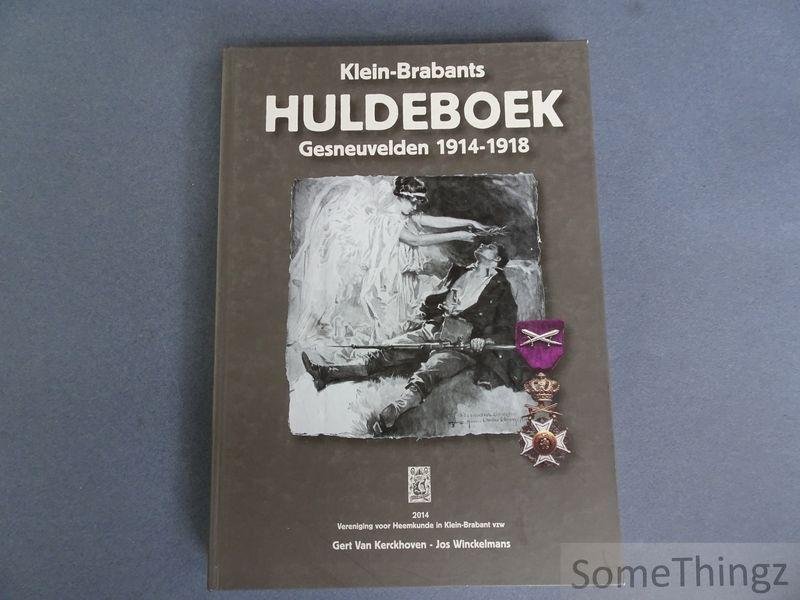 Gert Van Kerckhoven, Jos Winckelmans. - Klein-Brabants huldeboek : gesneuvelden 1914-1918.