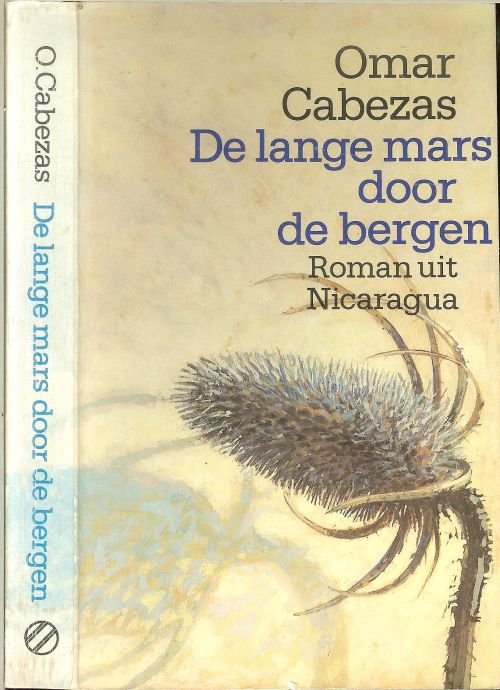 Cabezas, Omar .. Vertaald door  Dick Bloemraad - De lange mars door de bergen