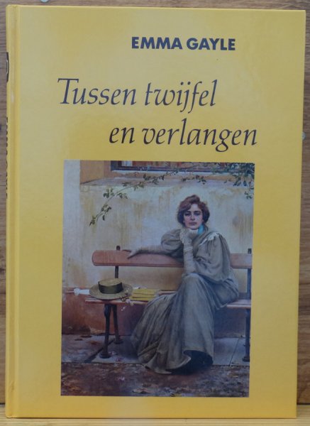 Gayle, Emma - tussen twijfel en verlangen