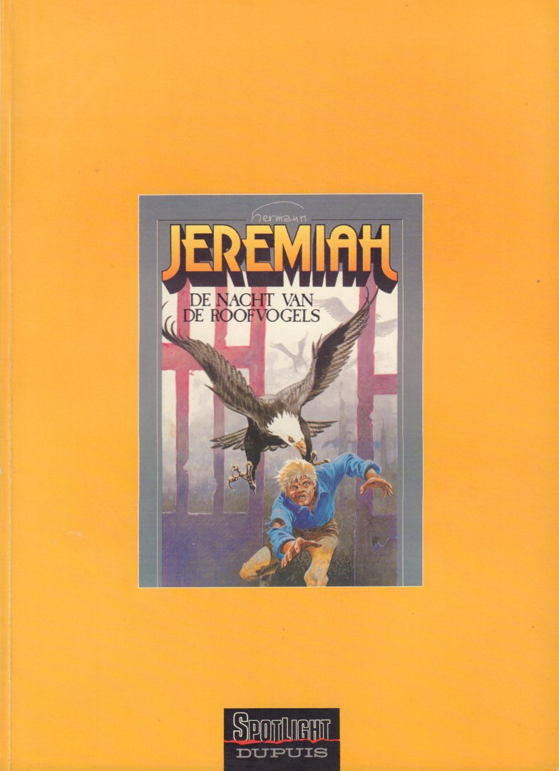 Hermann - Jeremiah 01, De Nacht van de Roofvogels, softcover, goede staat (album werd gratis aangeboden met Jeremiah nr. 18)