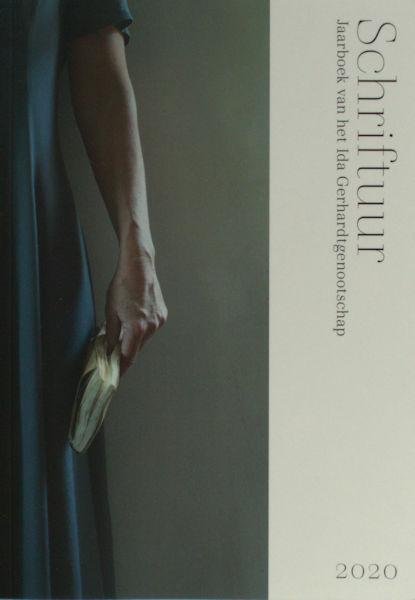 (Gerhardt, Ida). - Schriftuur. Jaarboek van het Ida Gerhardtgenootschap 2020.