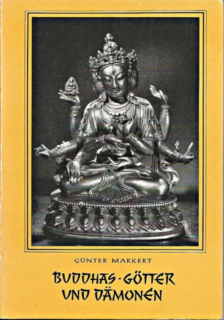 Markert, Günter - Buddhas, Götter und Dämonen