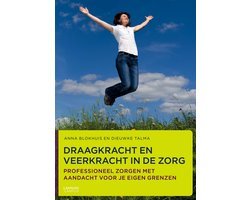 Anna Blokhuis - Draagkracht en veerkracht in de zorg