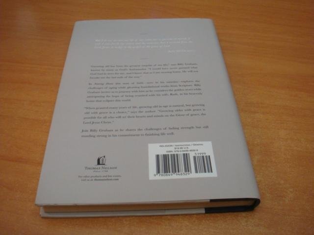 Graham, Billy - Nearing Home - Life, Faith, and Finishing Well