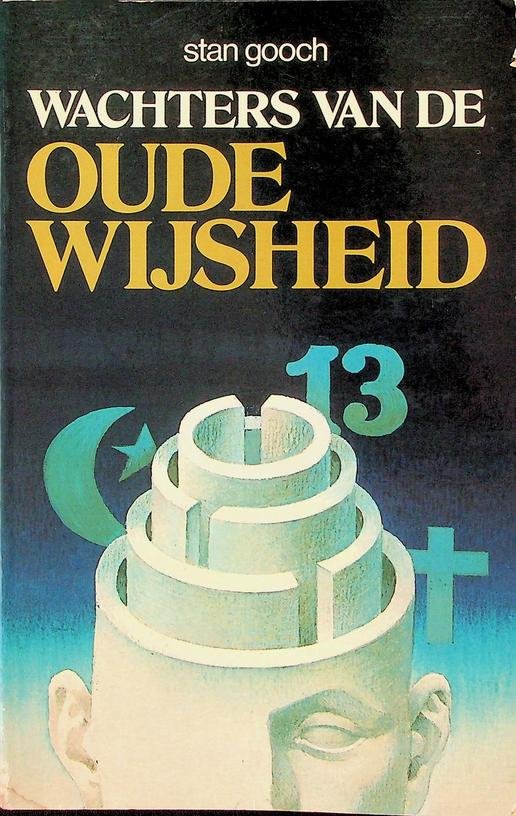 Gooch, Stan - Wachters van de oude wijsheid